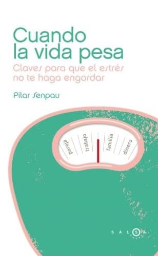 Tapa de Cuando la vida pesa