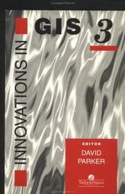Tapa de Innovations In GIS (Gis Series , No 3)