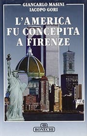 Tapa de L' America fu concepita a Firenze