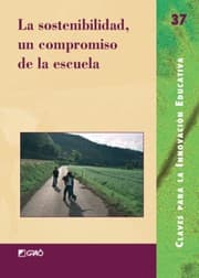 Tapa de La sostenibilidad, un compromiso de la escuela