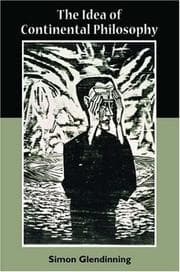 Tapa de The Idea of Continental Philosophy
