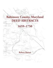 Tapa de Baltimore County, Maryland Deed Abstracts 1659-1750