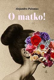 Tapa de O matko!