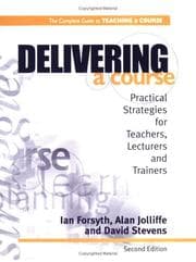 Tapa de DELIVERING A COURSE 2ND ED (2nd ed) (Complete Guide to Teaching a Course)