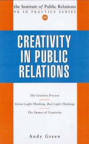 Tapa de Creativity in Public Relations (Pr in Practice Series)