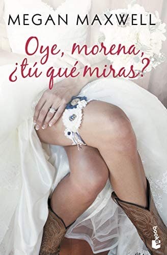 Tapa de Oye, morena, ¿tú qué miras?