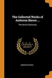 Tapa de Collected Works of Ambrose Bierce ...