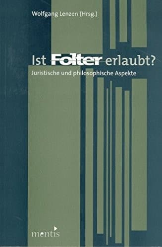 Tapa de Ist Folter erlaubt?