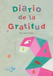 Tapa de Diario de la gratitud. Di lo que sientes