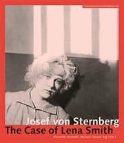 Tapa de Josef von Sternberg, The Case of Lena Smith