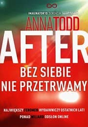 Tapa de After  Bez siebie nie przetrwamy - Anna Todd [KSIÄĹťKA]