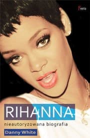 Tapa de Rihanna Nieautoryzowana biografia