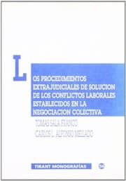 Tapa de Los procedimientos extrajudiciales de solución de los conflictos laborales establecidos en la negociación colectiva