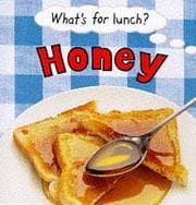 Tapa de Honey (What's for Lunch?)