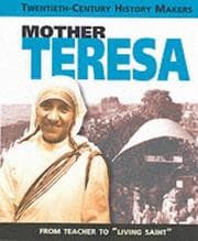 Tapa de Mother Teresa (Twentieth-Century History Makers)
