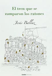 Tapa de El tren que se zamparon los ratones