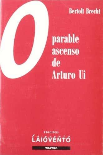 Tapa de O parable ascenso de Arturo Uí