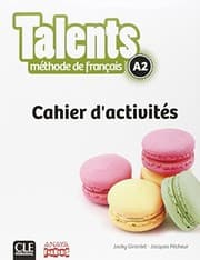 Tapa de Talents fle niveau A2 cahier d'exercices version Anaya