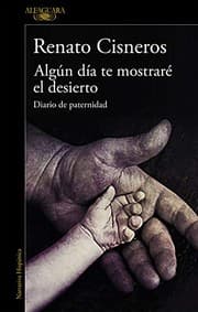 Tapa de Algún día te mostraré el desierto