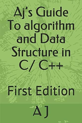 Tapa de Aj's Guide to Algorithm and Data Structure in C/ C++