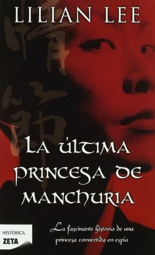 Tapa de LA ULTIMA PRINCESA MANCHURIA