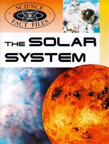 Tapa de The Solar System (Science Fact Files)