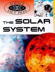 Tapa de The Solar System (Science Fact Files)