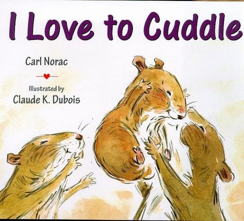 Tapa de I Love to Cuddle (Picture Books)