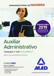 Tapa de Auxiliar Administrativo de la Comunidad Foral de Navarra. Temario y Test Volumen 1