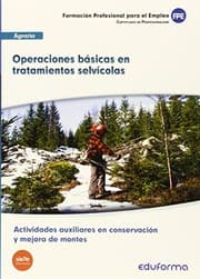 Tapa de UF1045 Operaciones básicas en tratamientos selvícolas. Actividades auxiliares en conservación y mejora de montes