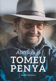 Tapa de Tomeu Penya. Això som jo