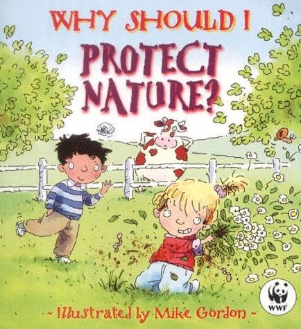 Tapa de Why Should I Protect Nature? (Why Should I?)