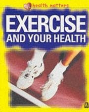 Tapa de Exercise and Your Health (Health Matters)