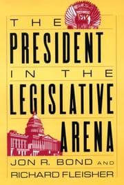 Tapa de The president in the legislative arena