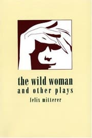 Tapa de The wild woman and other plays