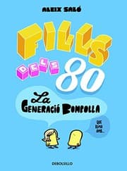 Tapa de Fills dels 80