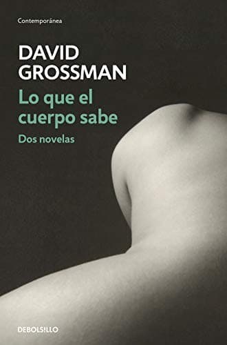 Tapa de Lo que el cuerpo sabe