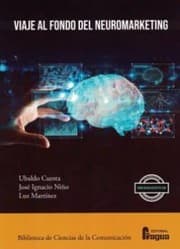 Tapa de Viaje al fondo del neuromarketing