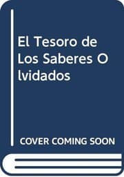 Tapa de El Tesoro de Los Saberes Olvidados