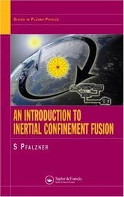 Tapa de An introduction to inertial confinement fusion