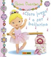 Tapa de Clara juega a ser bailarina