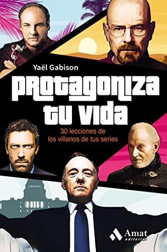 Tapa de Protagoniza tu vida