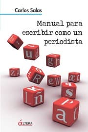 Tapa de MANUAL PARA ESCRIBIR COMO UN PERIODISTA