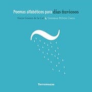 Tapa de Poemas alfabéticos para días ñuviosos