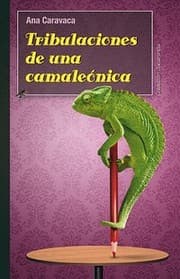 Tapa de Tribulaciones de una camaleónica