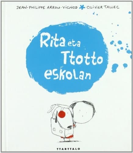 Tapa de Rita eta Ttotto eskolan