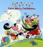 Tapa de Pintto Txirri, Mirri eta Txiribitonekin