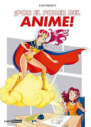 Tapa de ¡Por el poder del anime!