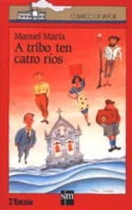 Tapa de A tribo ten catro ríos