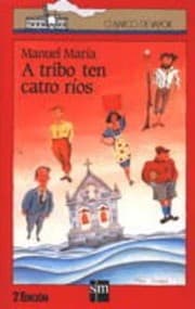 Tapa de A tribo ten catro ríos